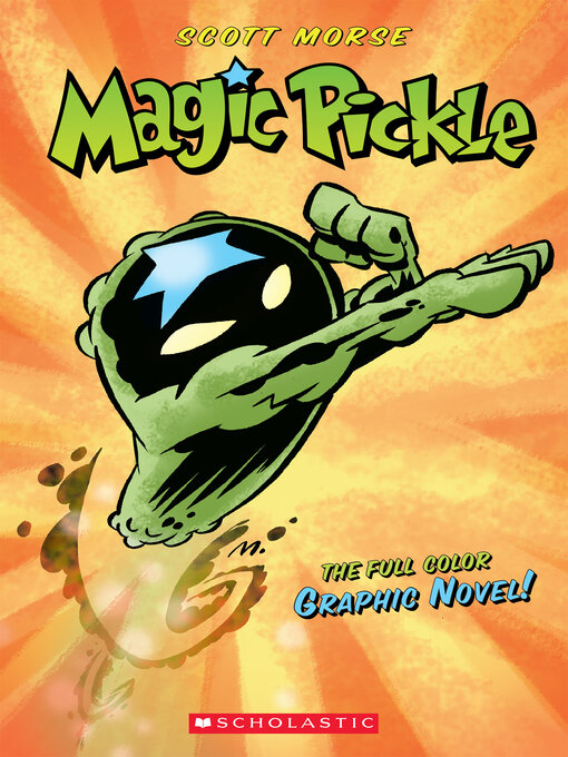 Title details for Magic Pickle Graphic Novel by Scott Morse - Wait list